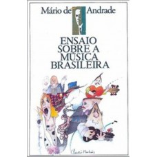 Ensaio Sobre A Música Brasileira