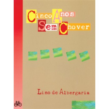 Cinco Anos Sem Chover