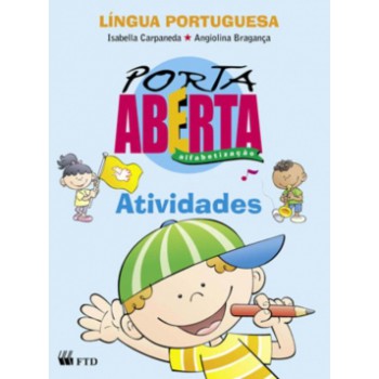 Porta Aberta - Alfabetização: Atividades - Língua Portuguesa