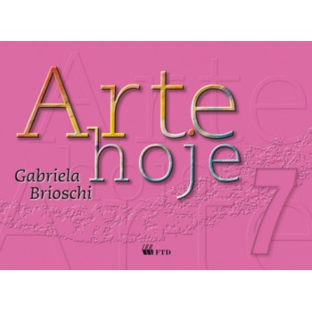 Arte Hoje - 7º Ano