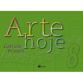 Arte Hoje - 8º Ano