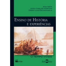 Ensino De História E Exp.o Tempo Vivido: O Tempo Vivido