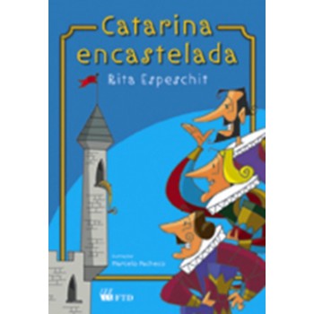 Catarina Encastelada