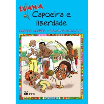 Luana - Capoeira E Liberdade