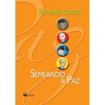 Semeando A Paz