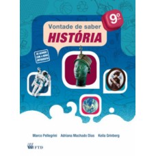 Vontade De Saber - História - 9º Ano