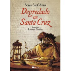 Degredado Em Santa Cruz