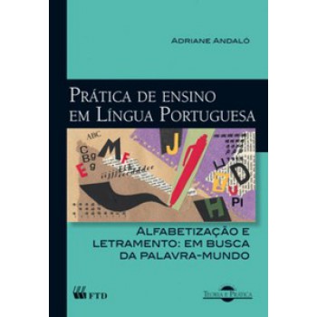 Prática De Ensino Em Lingua Portuguesa - Alfabetização E Letramento