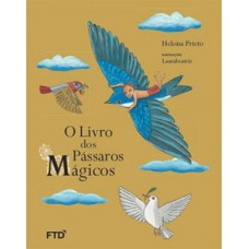 O Livro Dos Pássaros Mágicos