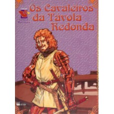 Os Cavaleiros Da Távola Redonda