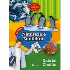 Valores: Natureza E Equilíbrio