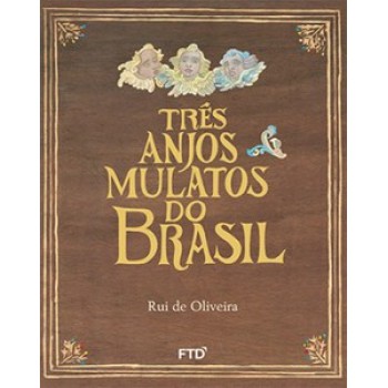 Três Anjos Mulatos Do Brasil