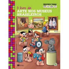 O Livro Da Arte Nos Museus Brasileiros