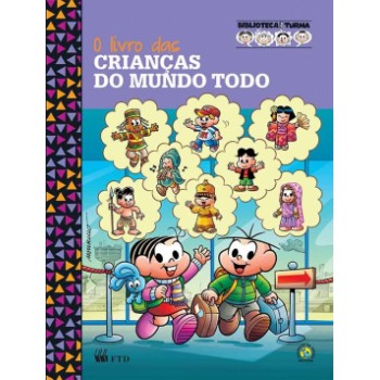 O Livro Das Crianças Do Mundo Todo