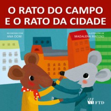 O Rato Do Campo E O Rato Da Cidade