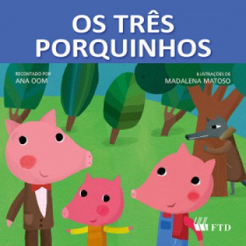 Os Três Porquinhos