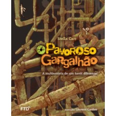 O Pavoroso Gargalhão: A Multiestória De Um Herói Diferente!