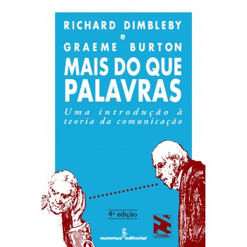 Mais Do Que Palavras: Uma Introdução à Teoria Da Comunicação