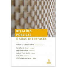 Relações Públicas E Suas Interfaces