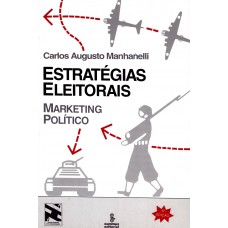 Estratégias Eleitorais: Marketing Político