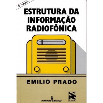 Estrutura Da Informação Radiofônica