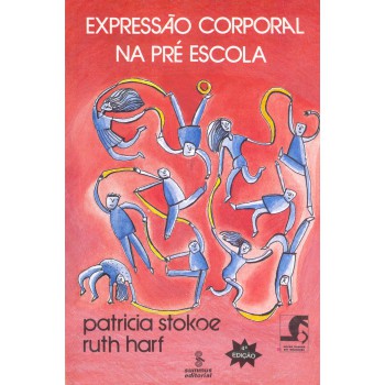 Expressão Corporal Na Pré-escola