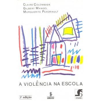 A Violência Na Escola