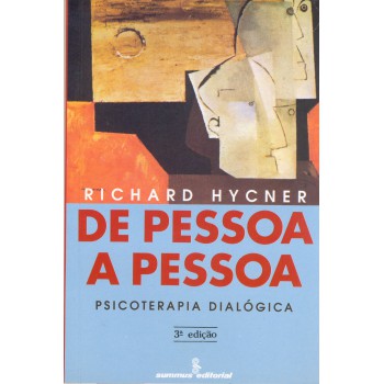 De Pessoa A Pessoa: Psicoterapia Dialógica