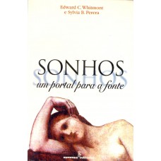 Sonhos: Um Portal Para A Fonte