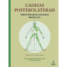 Cadeias Posterolaterais: Cadeias Musculares E Articulares : Método G.d.s. 