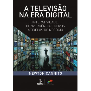 A Televisão Na Era Digital