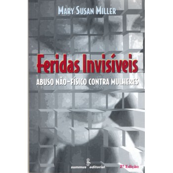 Feridas Invisíveis: Abuso Não-físico Contra Mulheres