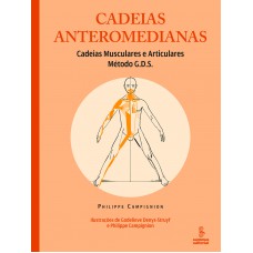 Cadeias Anteromedianas: Cadeias Musculares E Articulares : Método G.d.s. 