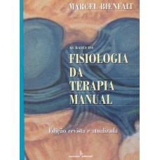 As Bases Da Fisiologia Da Terapia Manual