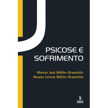 Psicose E Sofrimento