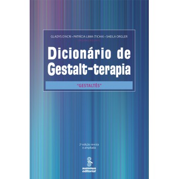 Dicionário De Gestalt-terapia: Gestaltês