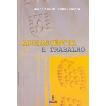 Adolescência E Trabalho