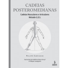 Cadeias Posteromedianas: Cadeias Musculares E Articulares : Método G.d.s. 