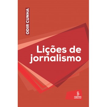 Lições De Jornalismo