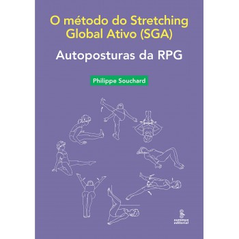 Autoposturas Da Rpg: O Método Do Stretching Global Ativo (sga)