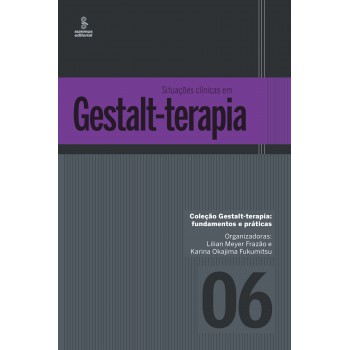 Situações Clínicas Em Gestalt-terapia