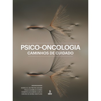 Psico-oncologia: Caminhos De Cuidado