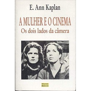 A Mulher E O Cinema