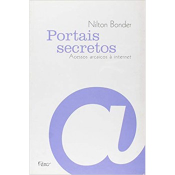 Portais Secretos: Acessos Arcaicos à Internet