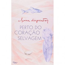 Perto Do Coração Selvagem