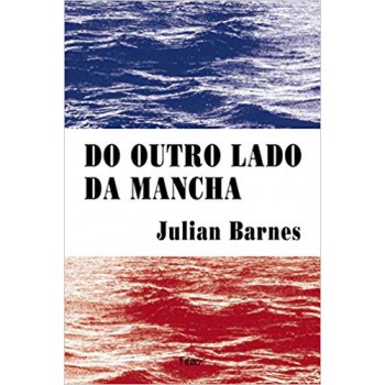 Do Outro Lado Da Mancha