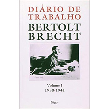 Diário De Trabalho - Volume I - 1938-1941