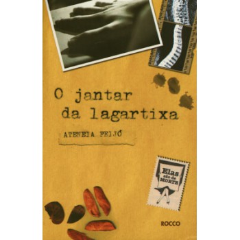 O jantar da lagartixa