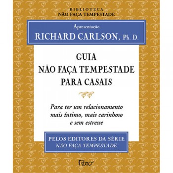 Guia Não Faça Tempestade Para Casais