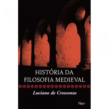 História Da Filosofia Medieval